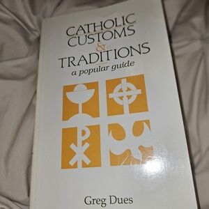 Catholic Customs & Traditions Book